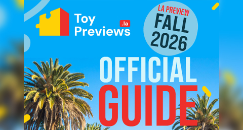 Toy Previews.LA launches first official guide to LA Previews